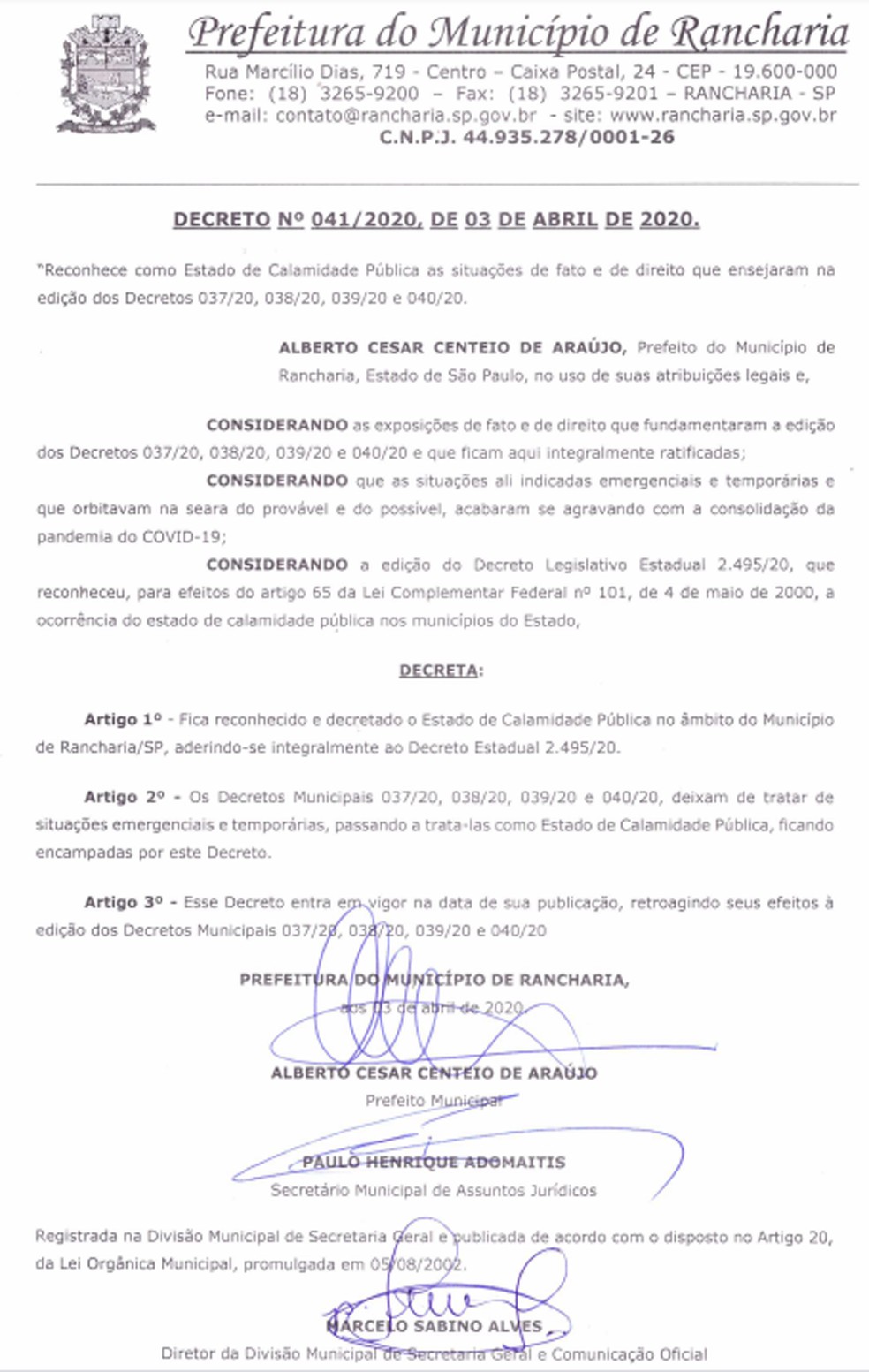 Prefeitura decretou nesta sexta-feira (3) estado de calamidade pública em Rancharia — Foto: Reprodução